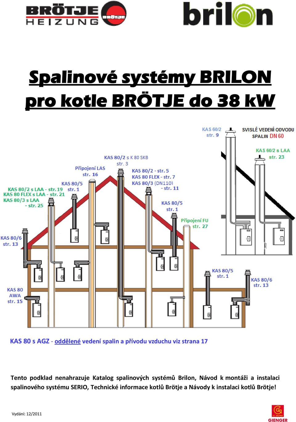 spalinových systémů Brilon, Návod k montáži a instalaci spalinového systému