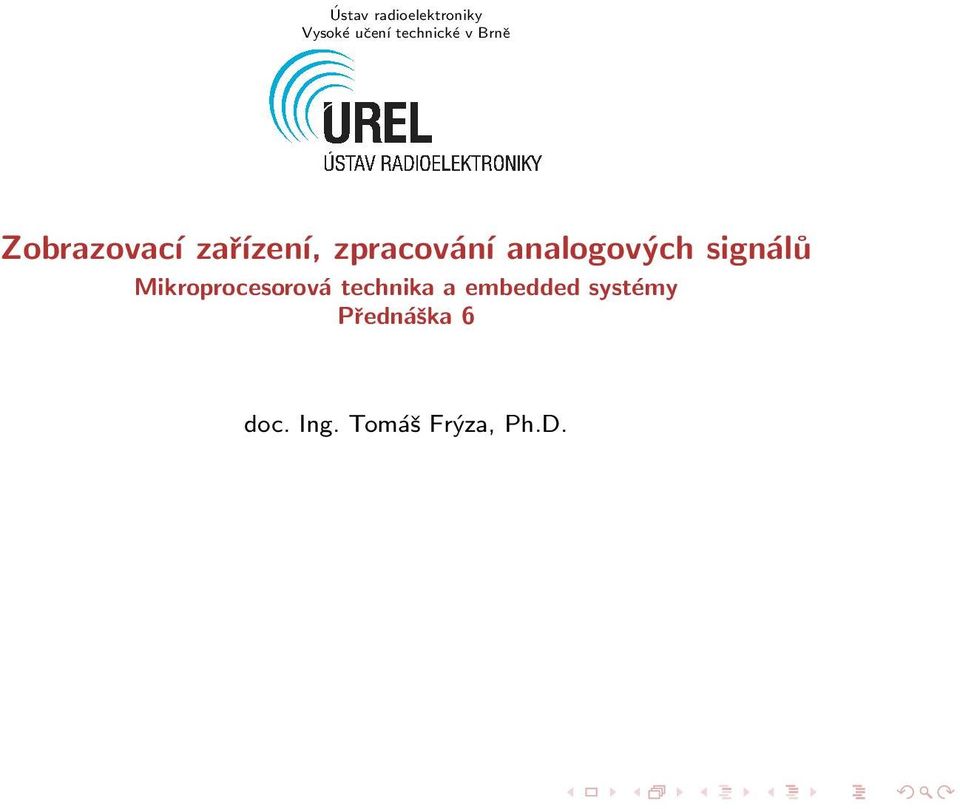 analogových signálů Mikroprocesorová technika a