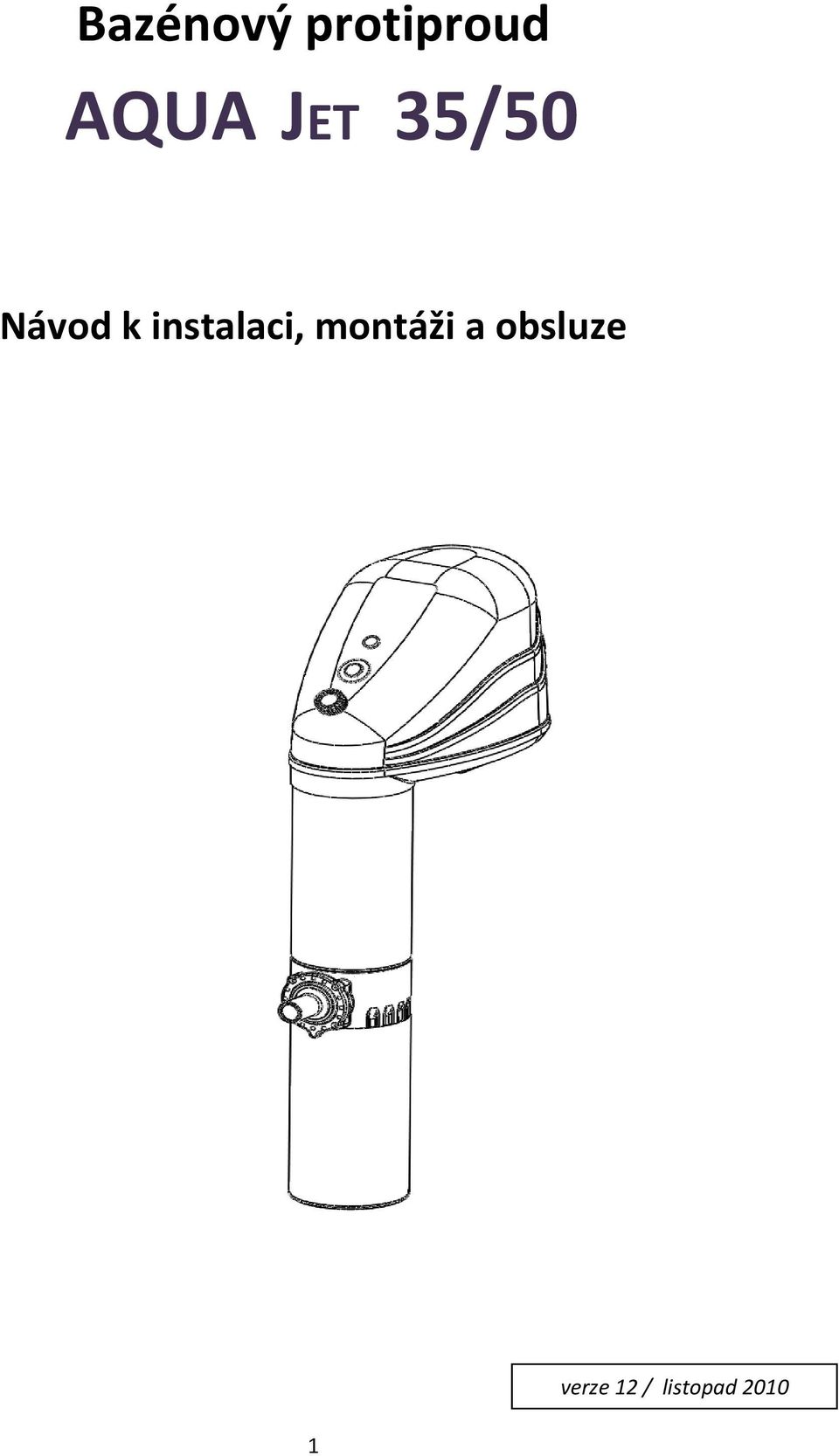 instalaci, montáži a