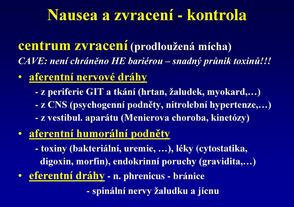 hypertenze, ) - z vestibul.
