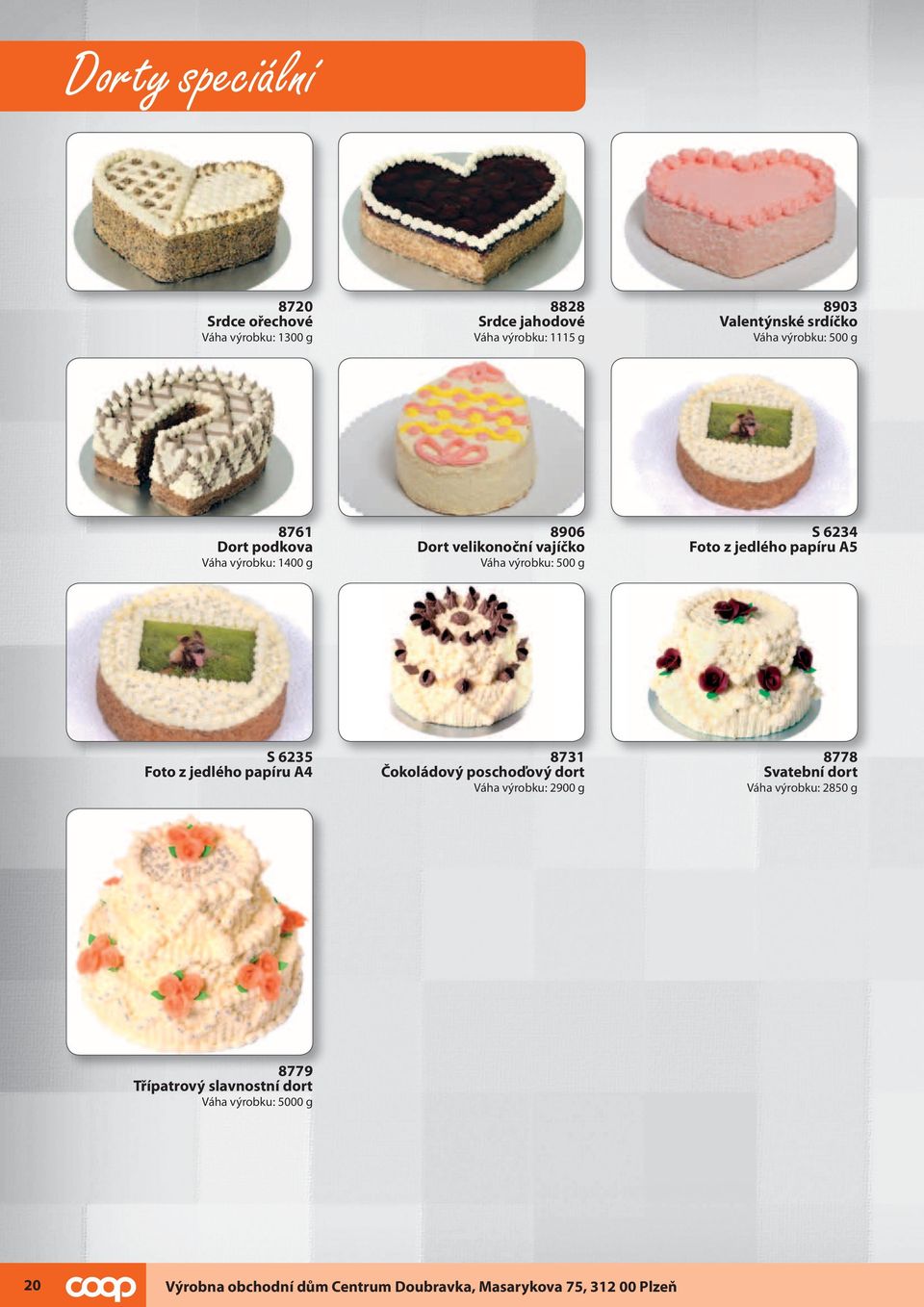 papíru A5 S 6235 Foto z jedlého papíru A4 8731 Čokoládový poschoďový dort Váha výrobku: 2900 g 8778 Svatební dort Váha výrobku: