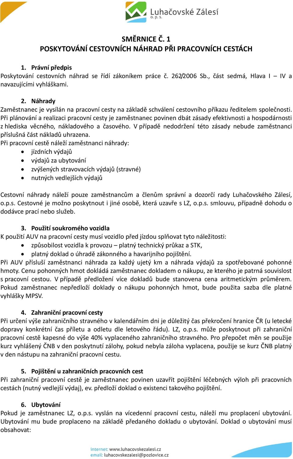 SMĚRNICE Č. 1 POSKYTOVÁNÍ CESTOVNÍCH NÁHRAD PŘI PRACOVNÍCH CESTÁCH - PDF  Stažení zdarma