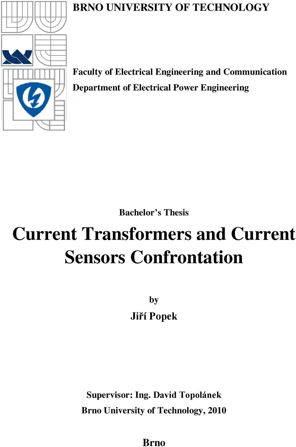 Thesis Current Transformers and Current Sensors Confrontation by Jiří