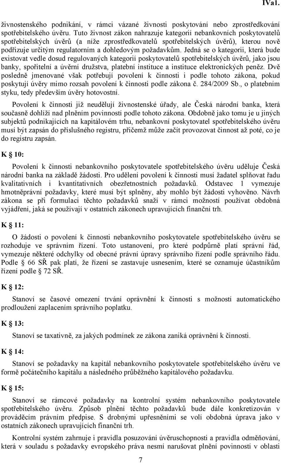 požadavkům.