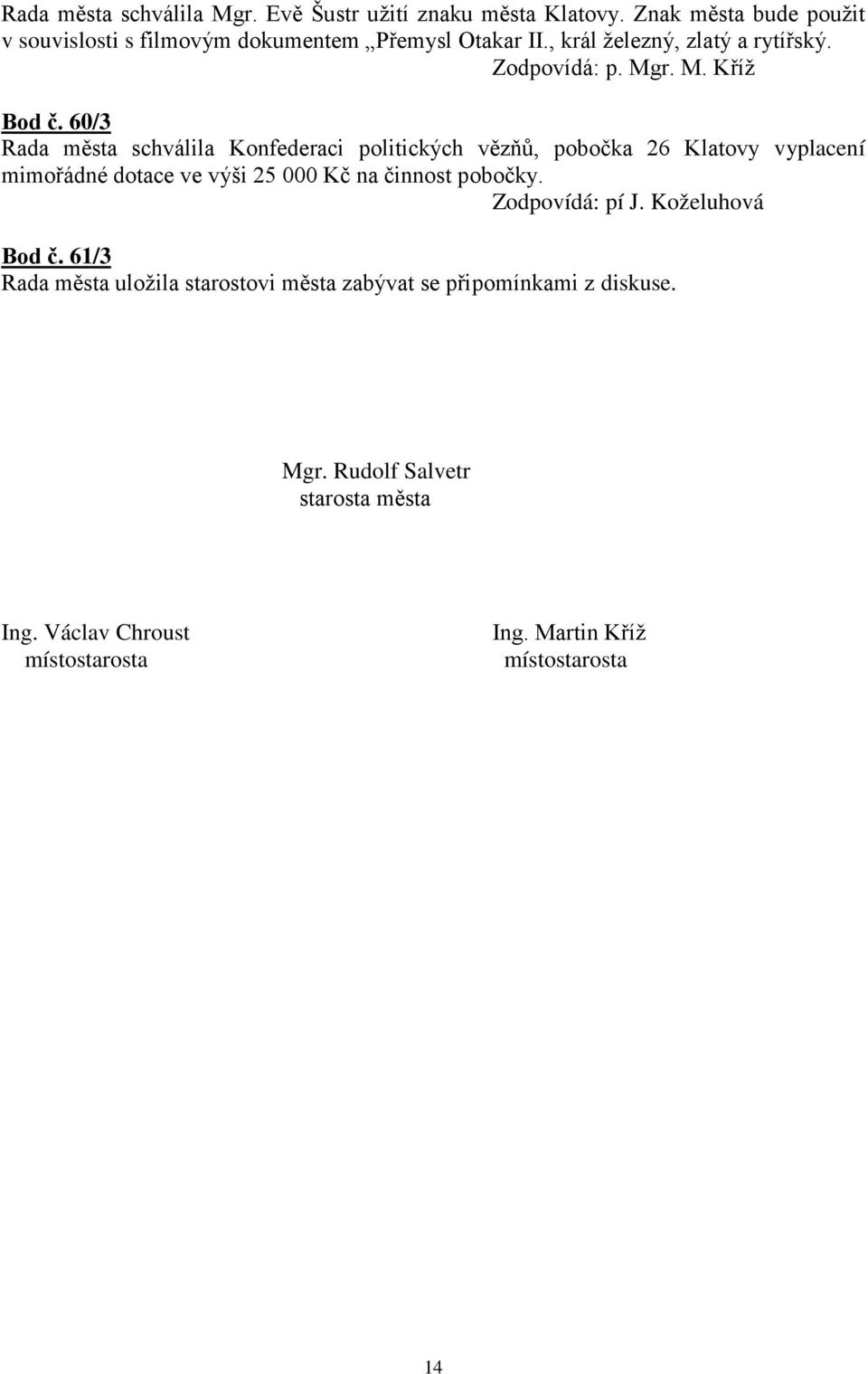 M. Kříž Bod č.