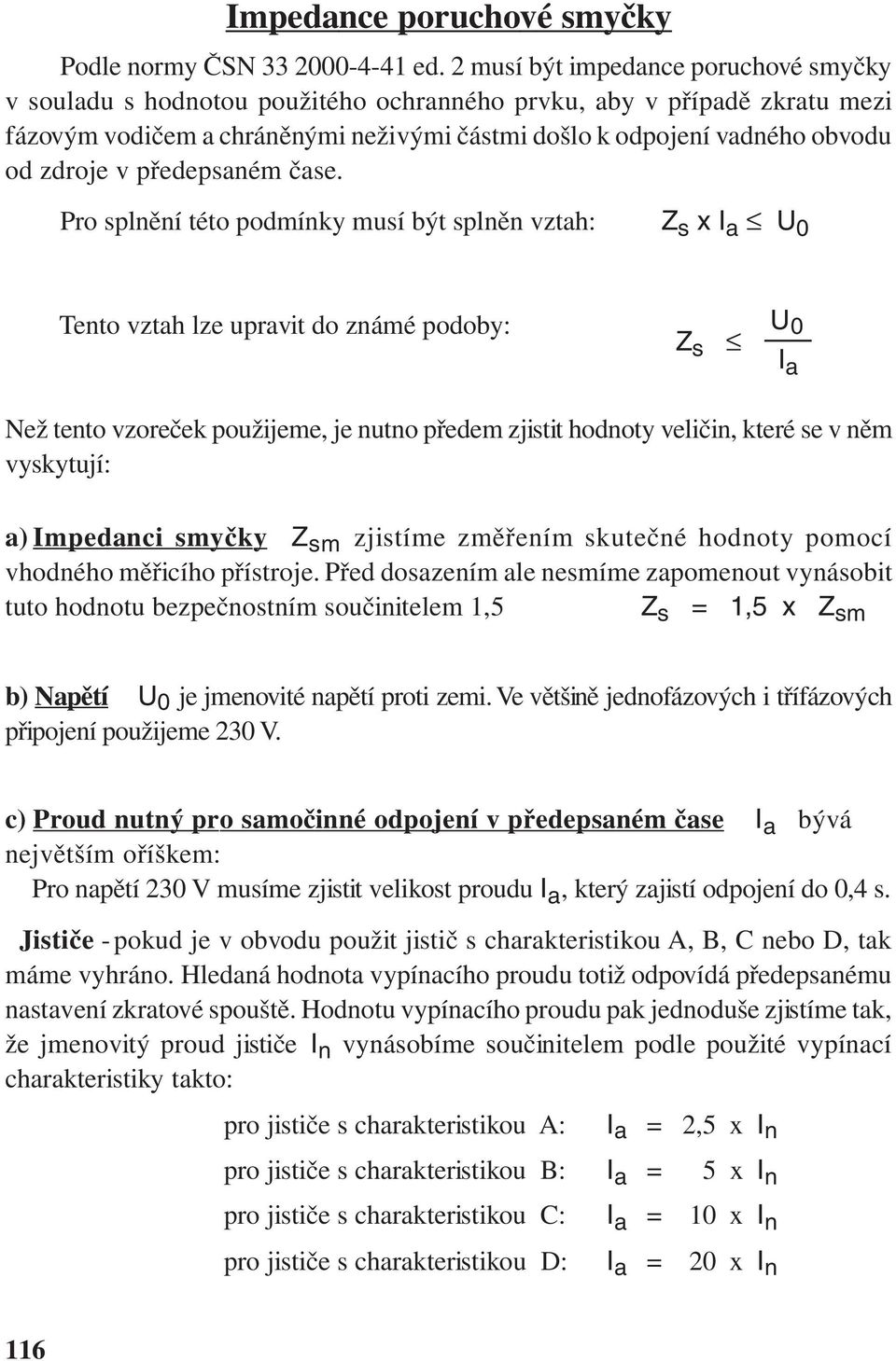 v předepsaném čase.