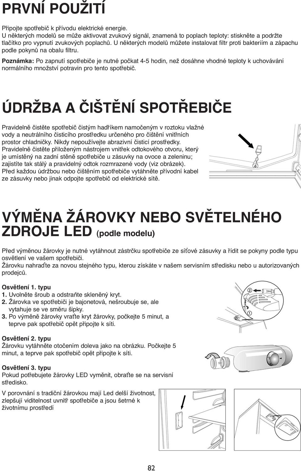 VÝMĚNA ŽÁROVKY NEBO SVĚTELNÉHO ZDROJE LED (podle modelu) - PDF Stažení  zdarma