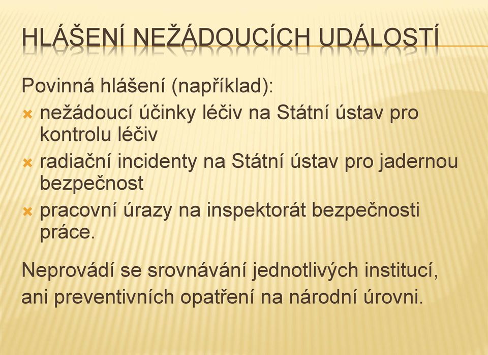 jadernou bezpečnost pracovní úrazy na inspektorát bezpečnosti práce.