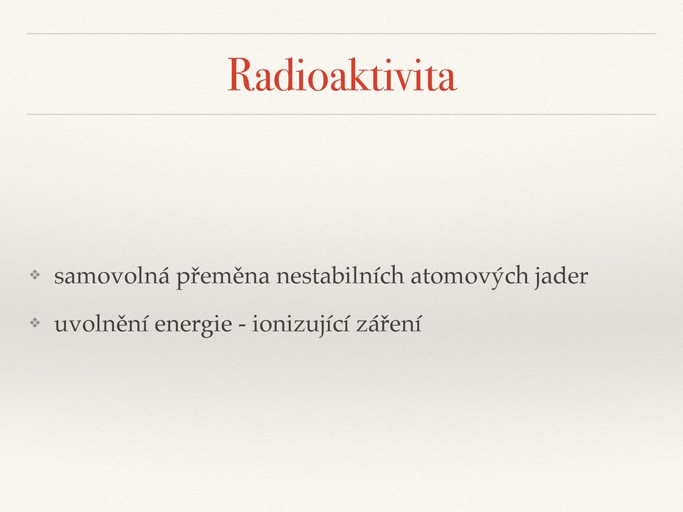 atomových jader uvolnění