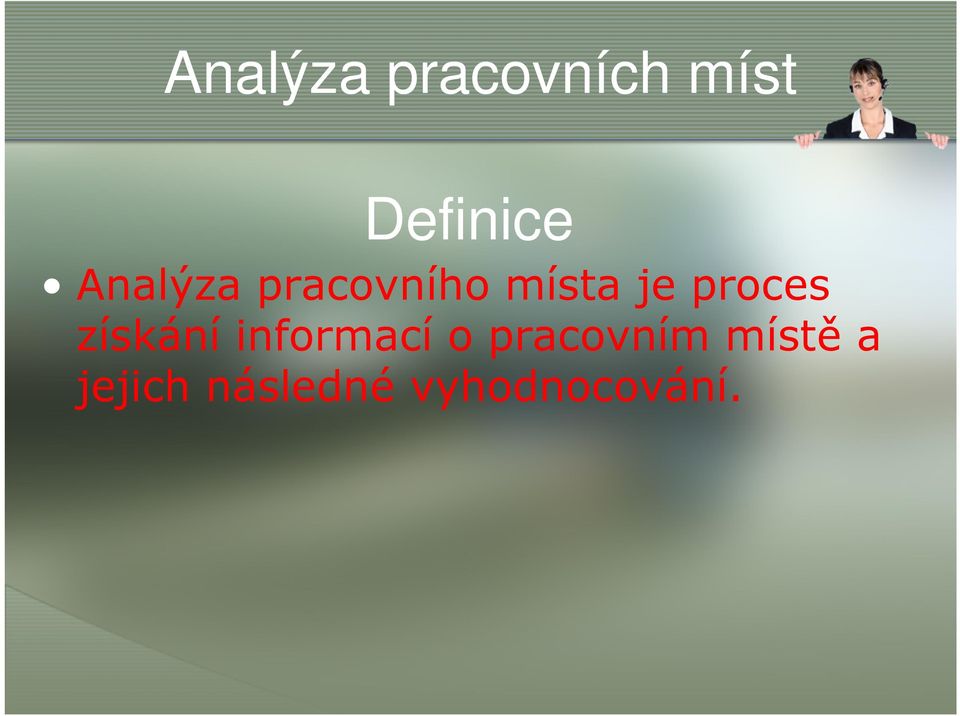 proces získání informací o