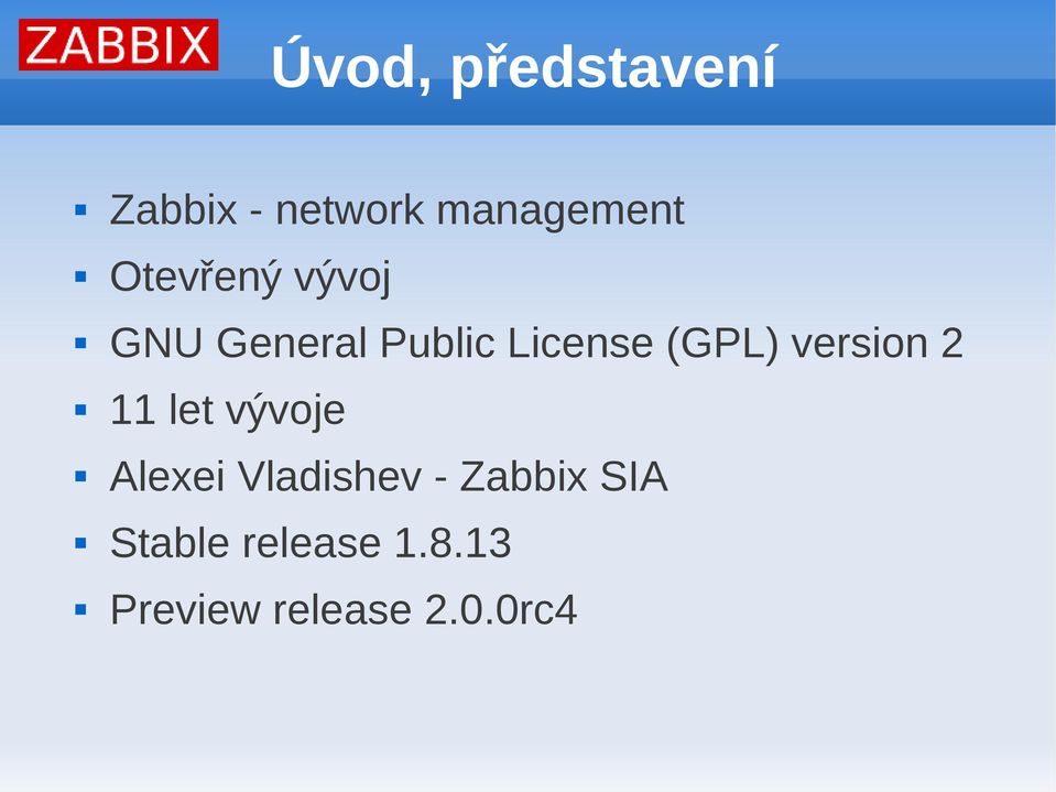 version 2 11 let vývoje Alexei Vladishev -