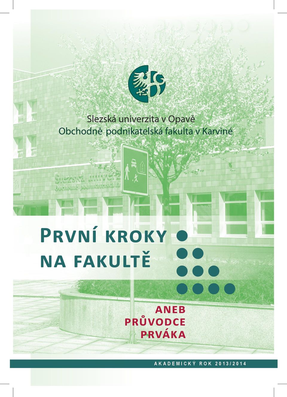 průvodce prváka