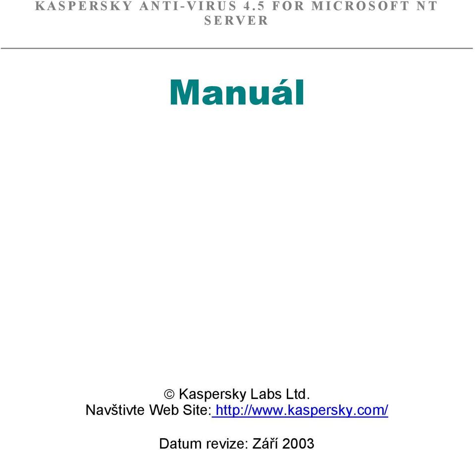 Kaspersky Labs Ltd.