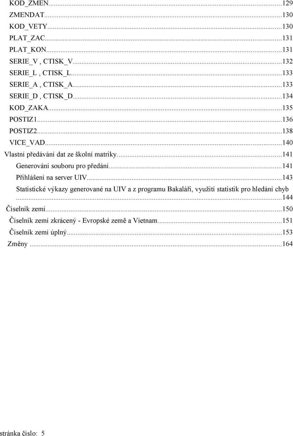 Příručka pro uživatele projektu Bakaláři zápis údajů do Školní matriky -  PDF Stažení zdarma