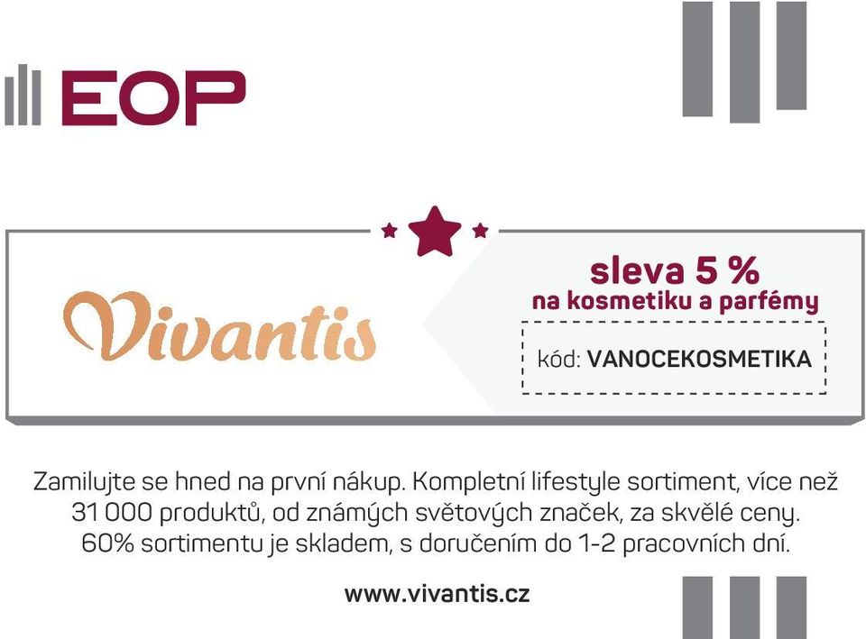 Kompletní lifestyle sortiment, více než 31 000 produktů, od