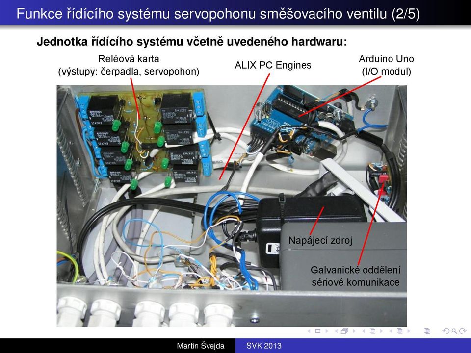 karta (výstupy: čerpadla, servopohon) ALIX PC Engines Arduino