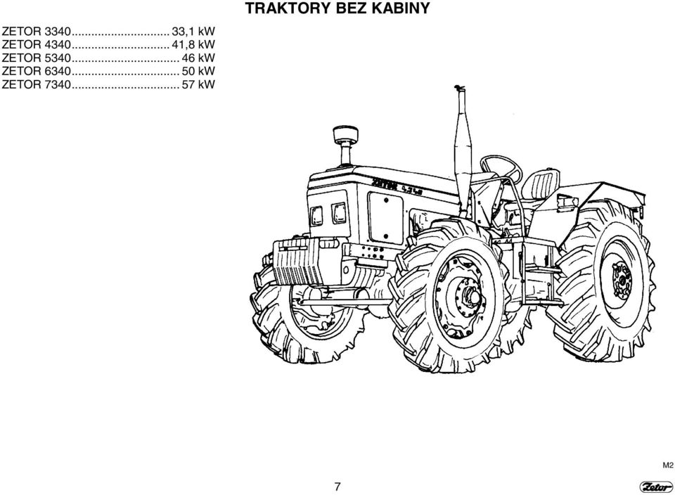 .. 46 kw ZETOR 6340.