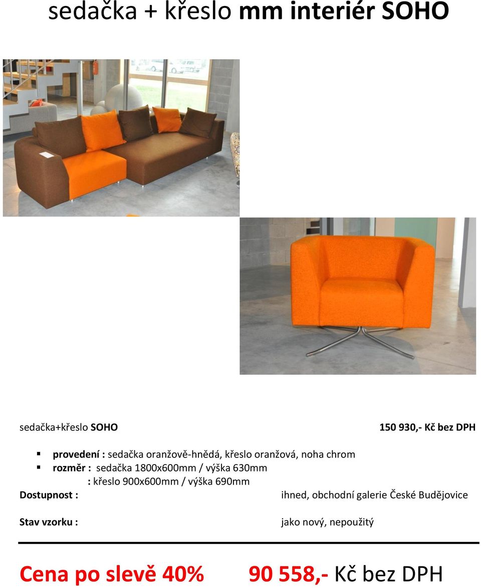 křeslo oranžová, noha chrom rozměr : sedačka 1800x600mm /
