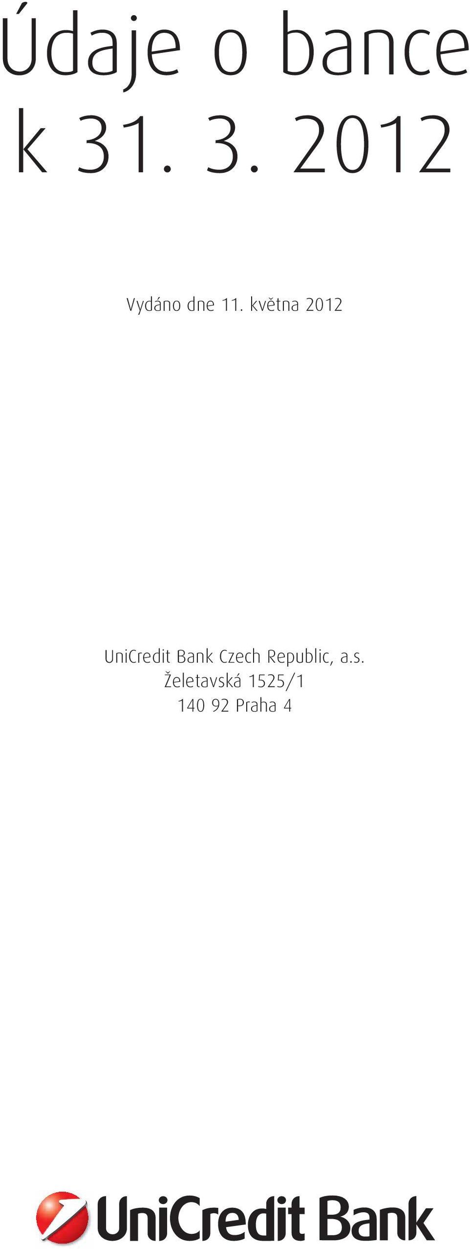 května 212 UniCredit Bank