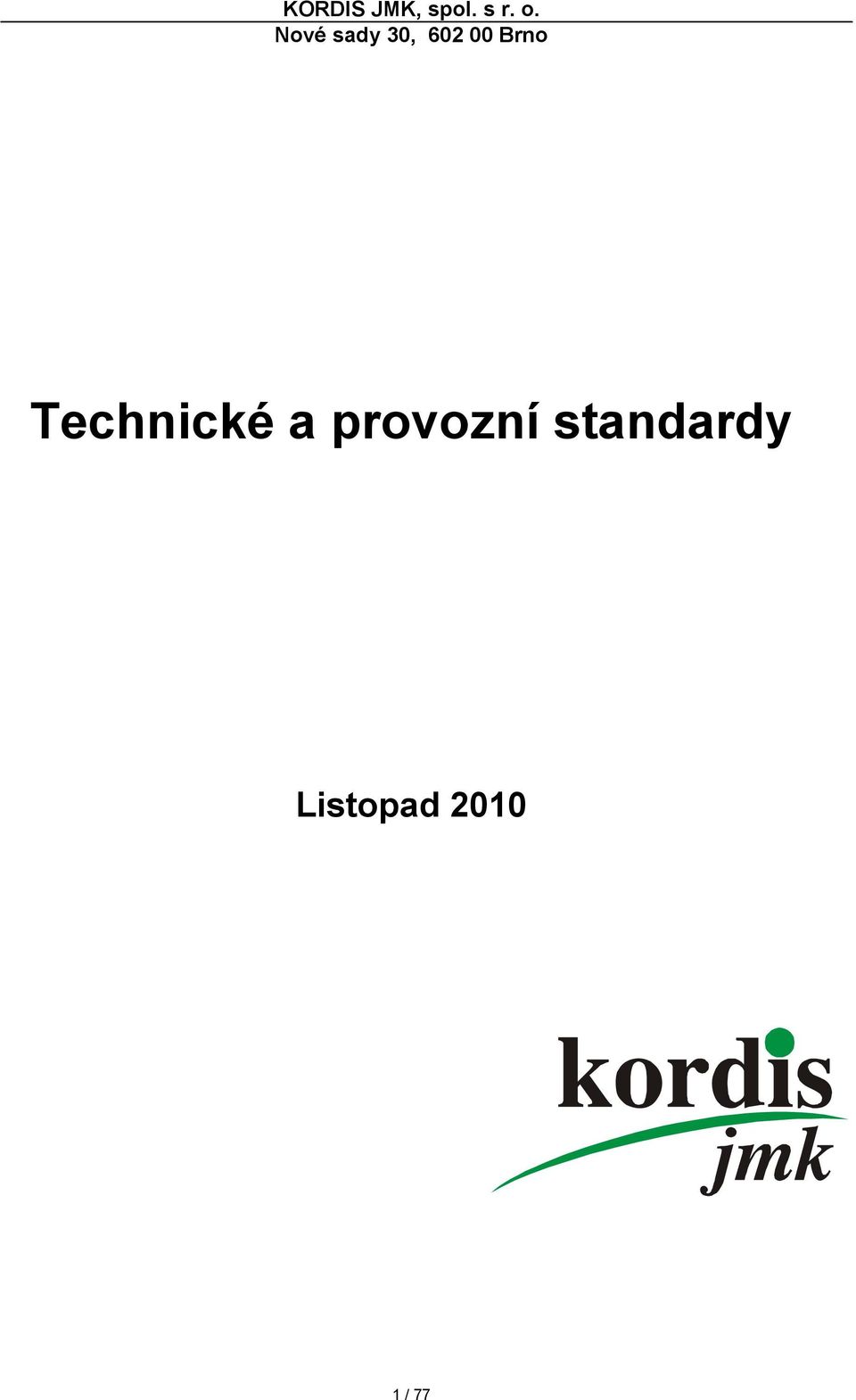 Technické a provozní