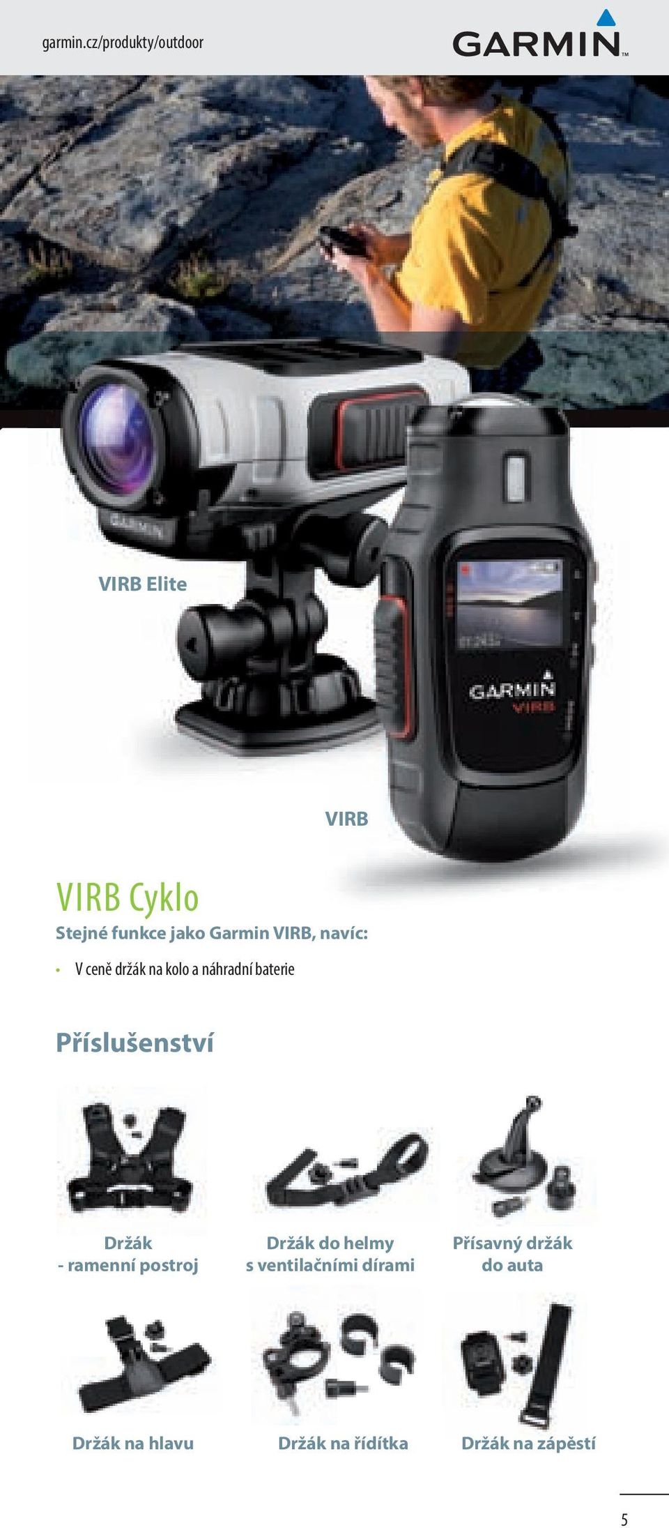 Garmin VIRB, navíc: V ceně držák na kolo a náhradní baterie