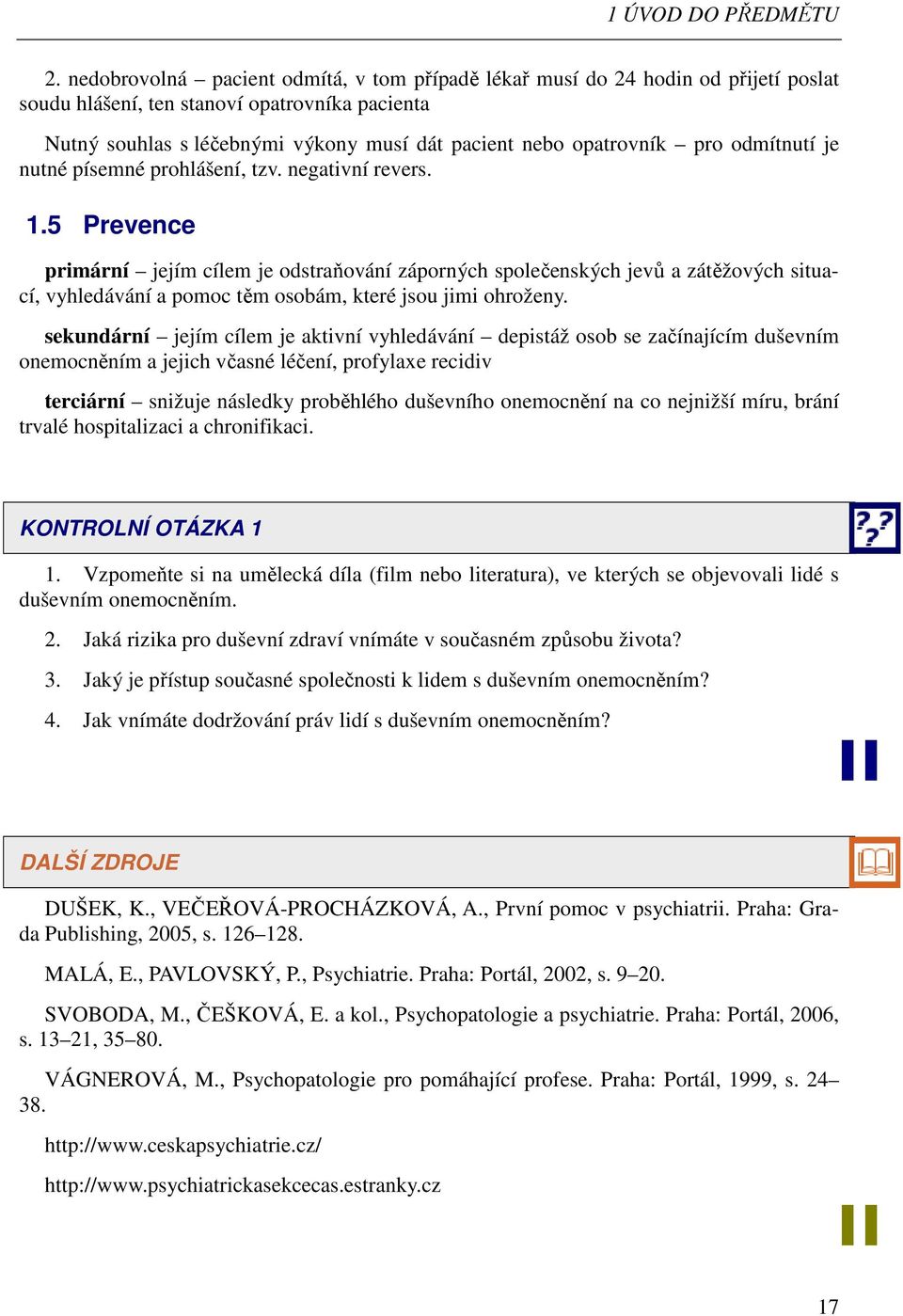 pro odmítnutí je nutné písemné prohlášení, tzv. negativní revers. 1.