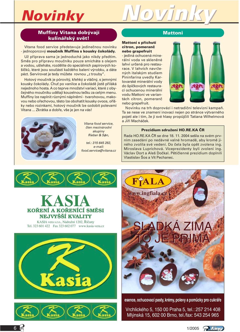 Servírovat je tedy můžete rovnou z trouby. Hotový moučník je pórovitý, křehký a vláčný, s jemnými kousky čokolády. Chuť po vanilce a čokoládě jistě přiláká nejednoho hosta.