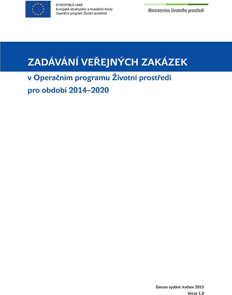 prostředí pro období 2014 2020