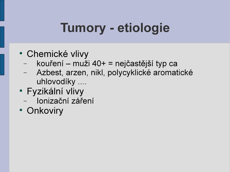 arzen, nikl, polycyklické aromatické