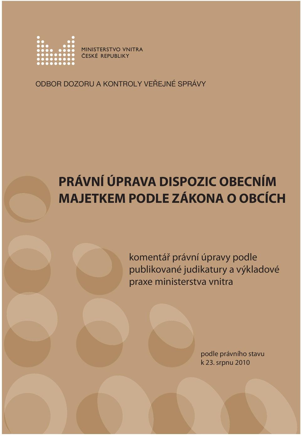 právní úpravy podle publikované judikatury a výkladové