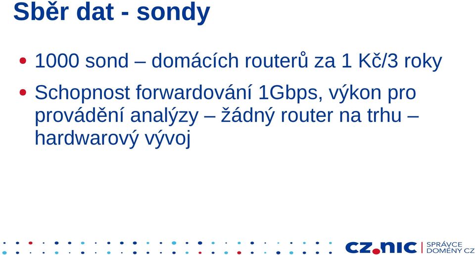 forwardování 1Gbps, výkon pro