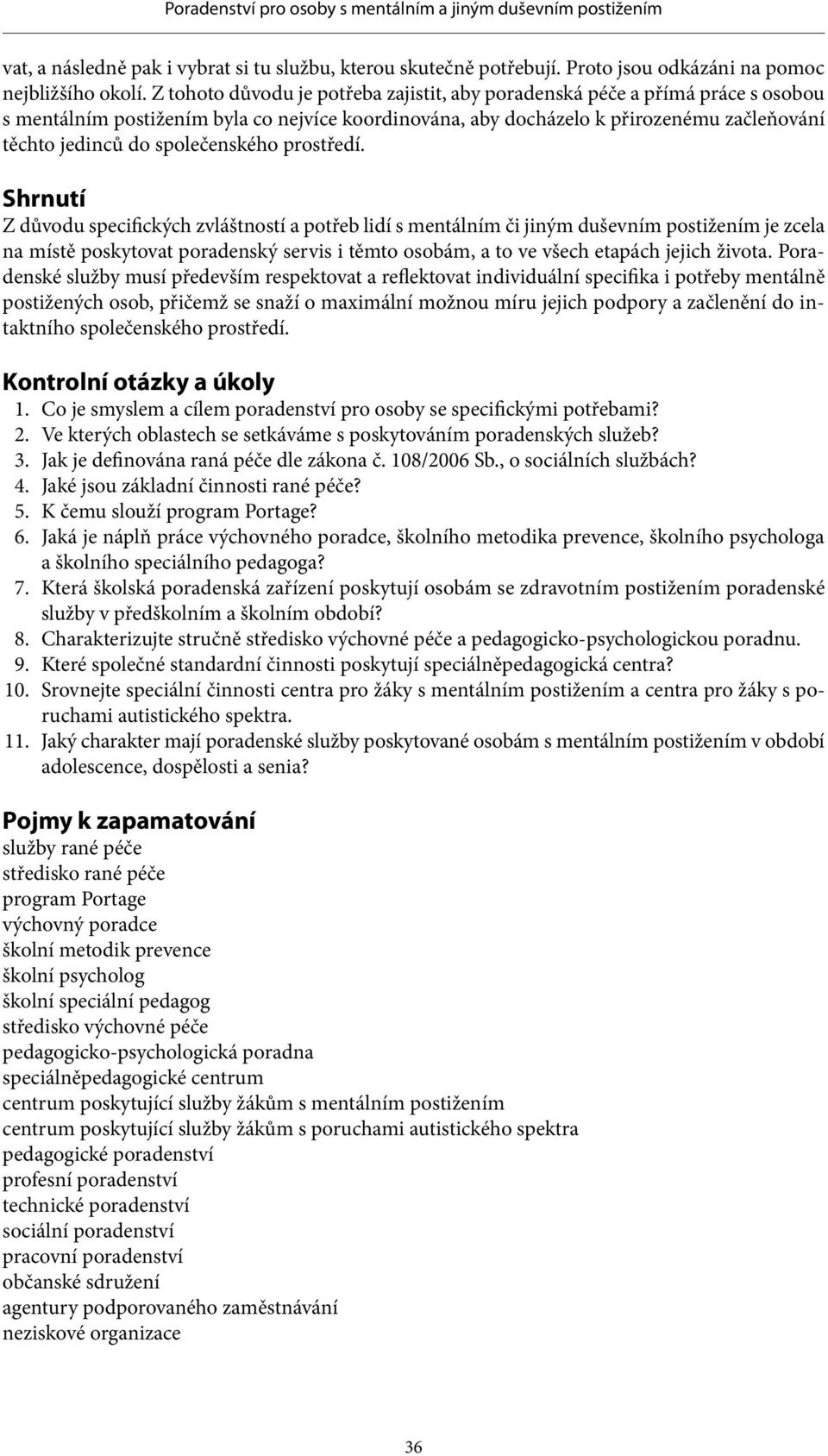 společenského prostředí.