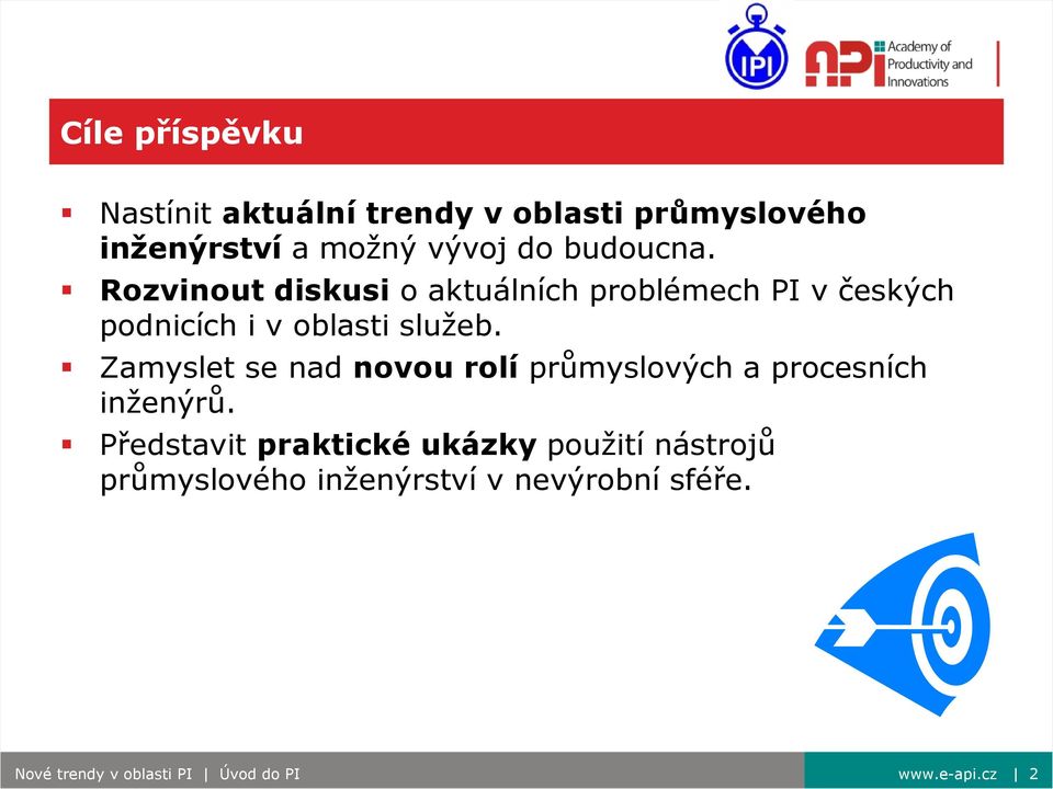 Zamyslet se nad novou rolí průmyslových a procesních inženýrů.