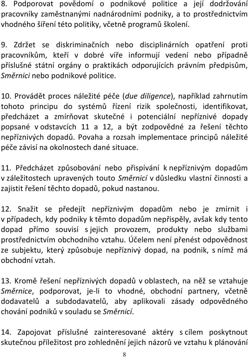 Směrnici nebo podnikové politice. 10.