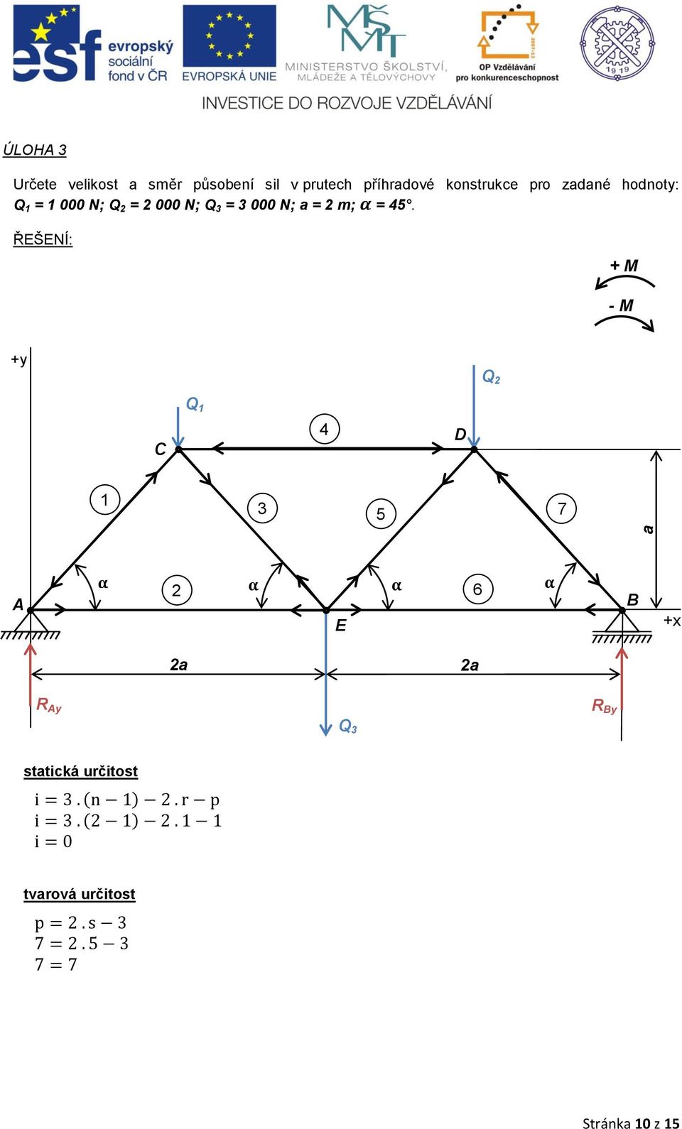 000 N; a = 2 m; = 45.