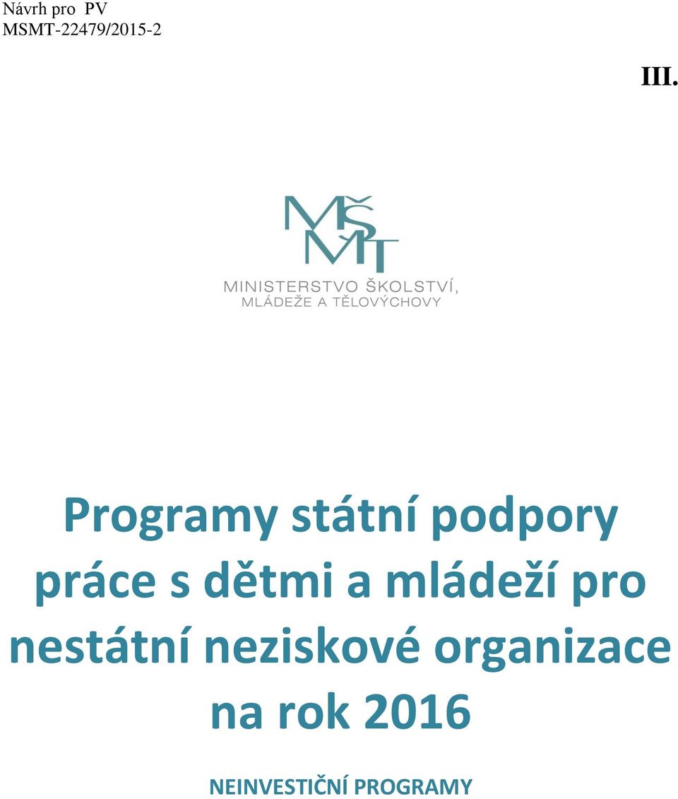 a mládeží pro nestátní neziskové
