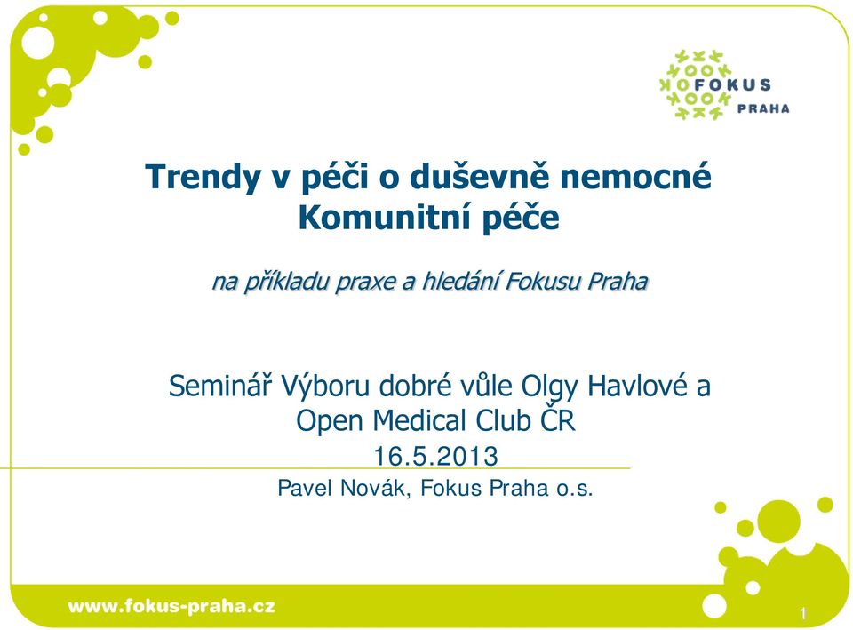 Seminář Výboru dobré vůle Olgy Havlové a Open