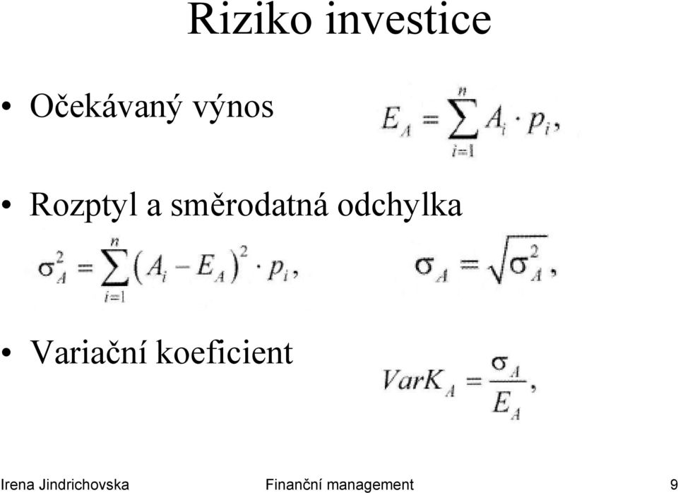 odchylka Variační koeficient