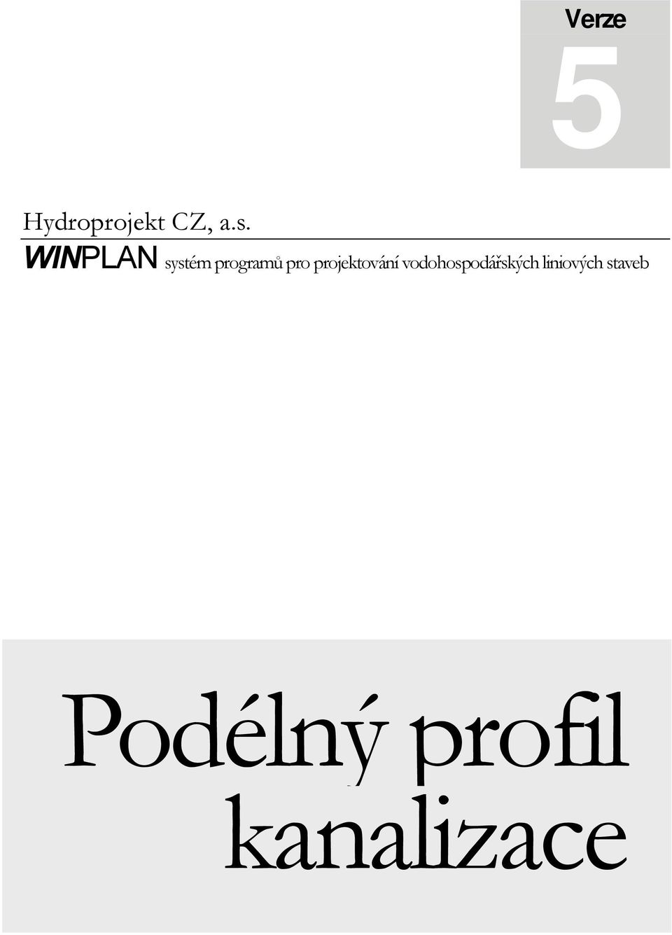 projektování vodohospodářských