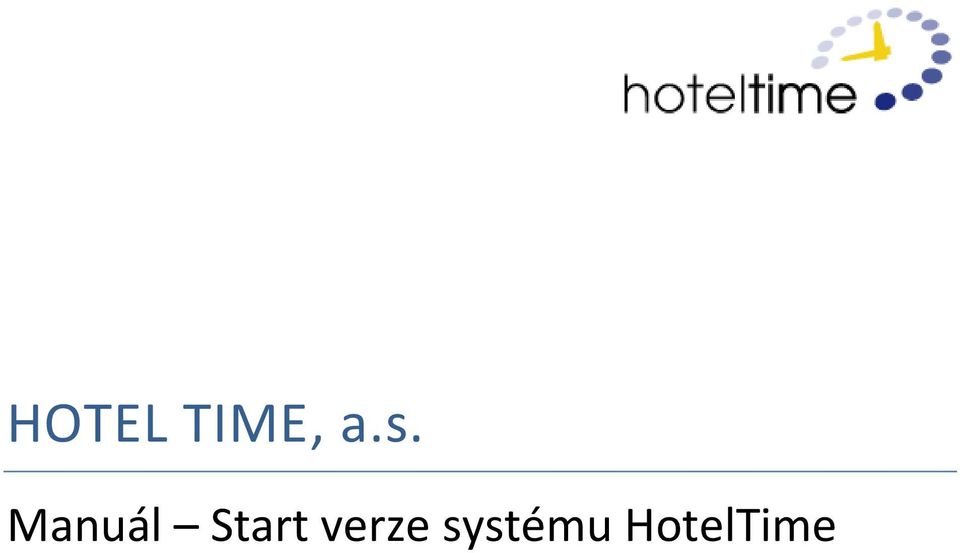 Start verze