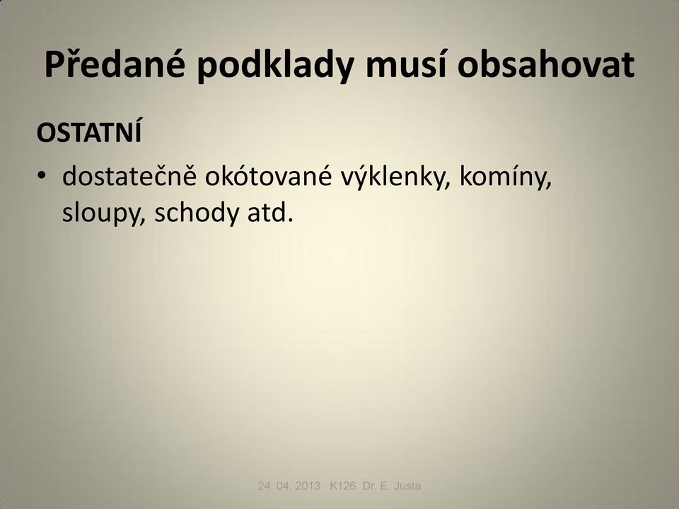 dostatečně okótované