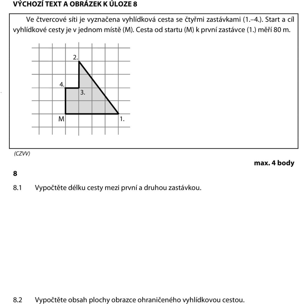 MATEMATIKA 9 M9PID15C0T01. 1 Základní informace k zadání zkoušky - PDF  Stažení zdarma