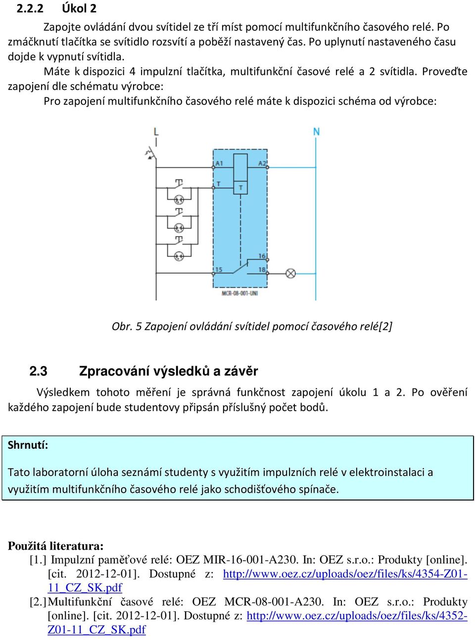 2 Ovládání osvětlení pomocí impulzního a časového relé - PDF Free Download