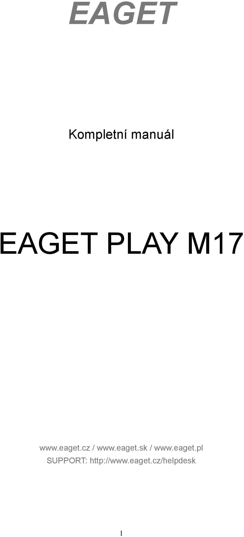 eaget.sk / www.eaget.pl SUPPORT: http://www.