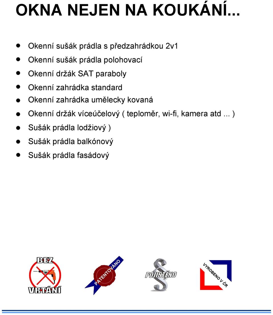 Okenní držák SAT paraboly Okenní zahrádka standard Okenní zahrádka umělecky