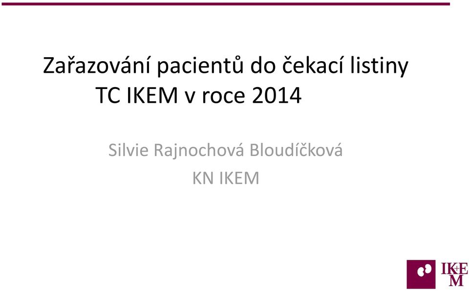 v roce 2014 Silvie