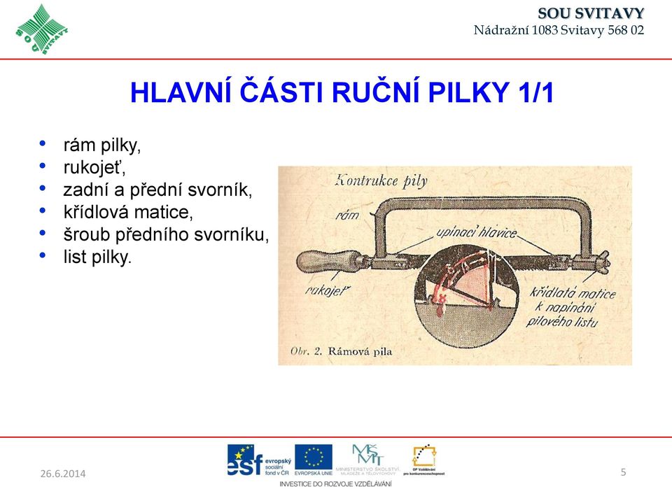 přední svorník, křídlová