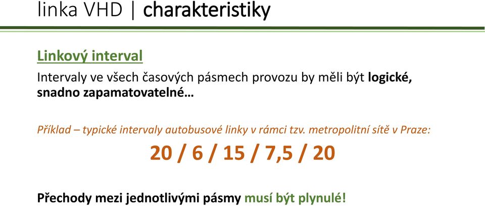 typické intervaly autobusové linky v rámci tzv.