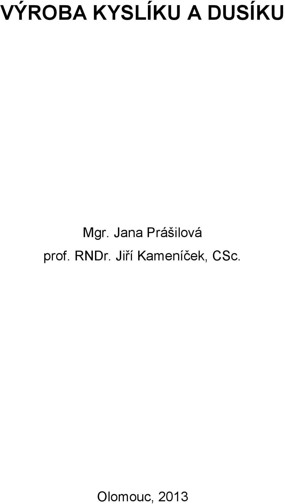 Jana Prášilová prof.