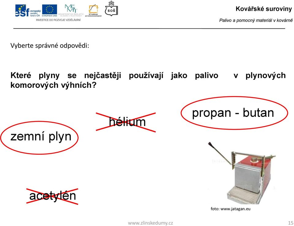 výhních?